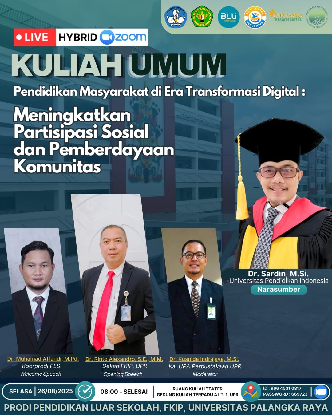 PLS/PenMas FKIP UPR Gelar Kuliah Umum Pendidikan Masyarakat di Era Digital WhatsApp Image 2025-08-26 at 08.42.27
